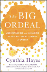 <p class="p1"><strong>Title:</strong> <em>The Big Ordeal: Understanding and Managing the Psychological Turmoil of Cancer</em></p>
<p class="p1"><strong>Authors:</strong> Cynthia Hayes</p>
<p class="p1"><strong>Publisher:</strong> River Grove Books</p>
<p class="p1"><strong>Publication Date:</strong> February 2021</p>
<p class="p1"><strong>Price:</strong> $19.95</p>